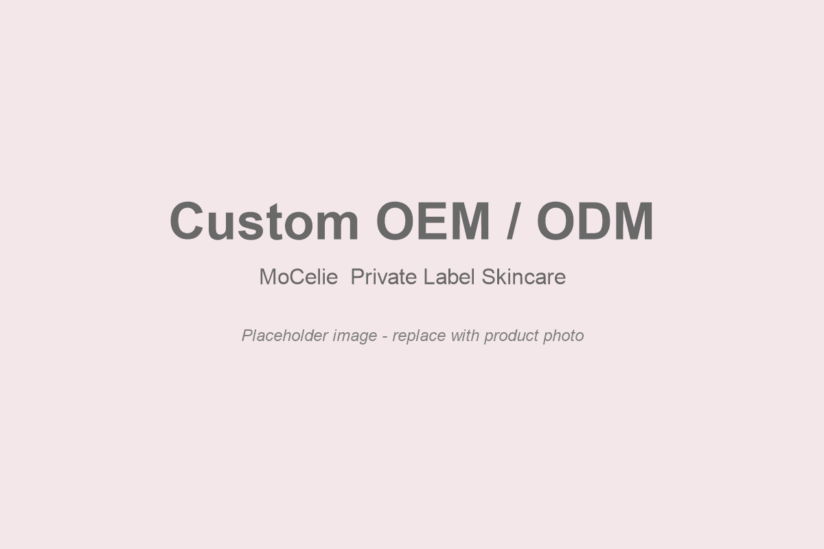 Custom skincare OEM ODM manufacturer in China